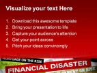 Financial Disaster Business PowerPoint Template 1110