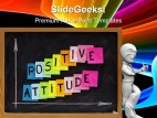 Positive Attitude Business PowerPoint Template 0510