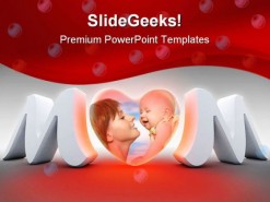 Mom With Baby Family PowerPoint Backgrounds And Templates 1210