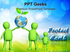 Protect Earth Environment PowerPoint Templates And PowerPoint Backgrounds 0411