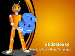 Robot Holding Dollar Money PowerPoint Backgrounds And Templates 1210