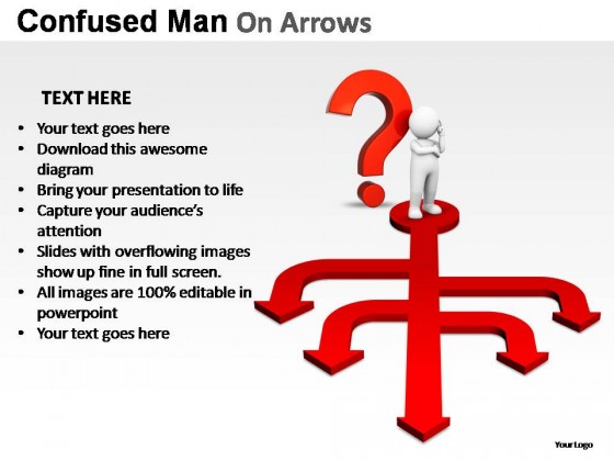 Confused Man On Arrows PowerPoint Presentation Slides